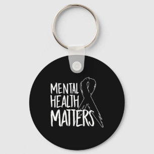 Mental Health Problems Design Suicide For Awarenes Keychain