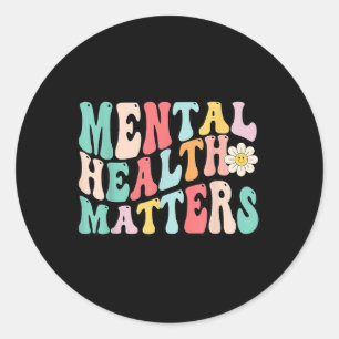 Mental Health Problems End The Stigma Classic Round Sticker