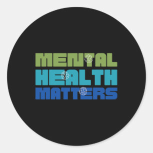 Mental Health Problems Green For Mental Health Awa Classic Round Sticker