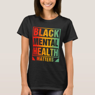Mental Health Problems Human Brain Counsellor Ther T-Shirt