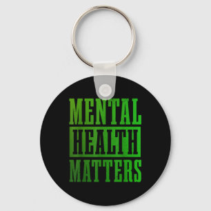Mental Health S Awareness Month End The Stigma _5 Keychain