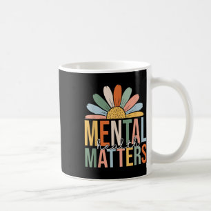 Mental Health S Awareness Retro Groovy End The Sti Coffee Mug