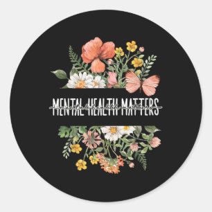 Mental Health S Be Kind Mental Awareness Kindness  Classic Round Sticker