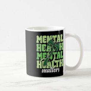Mental Health S Coquette Mental Health Awareness W Coffee Mug