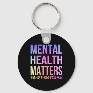 Mental Health S End The Stigma Awareness _3 Keychain
