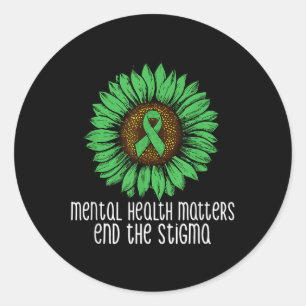 Mental Health S End The Stigma Awareness Motivatio Classic Round Sticker