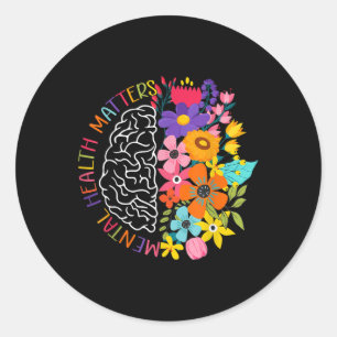 Mental Health S Floral Human Brain Illness Awarene Classic Round Sticker