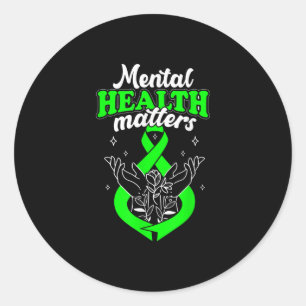 Mental Health S Flowers Awareness Women Classic Round Sticker