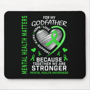 Mental Health S Godfather Mental Health Awareness  Mouse Pad