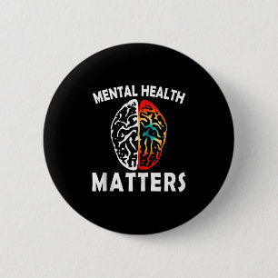 Mental Health S Human Brain Mental Health Awarenes 2 Inch Round Button