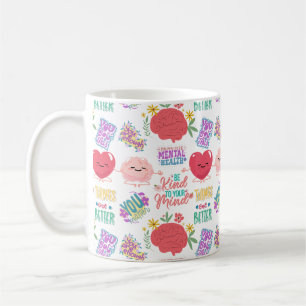 Mental Health Self Love  Coffee Mug
