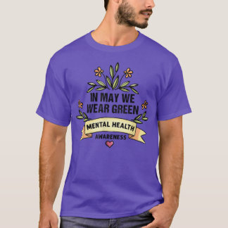 Mental Health Shirt Mental Health Tshirt We Wear G