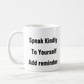 Mental Health Speak Kindly therapy gift mug