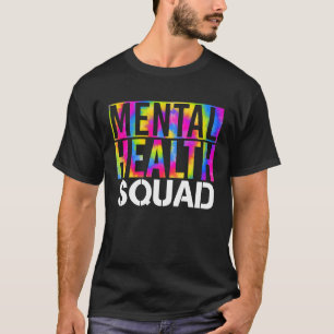 Mental Health Squad Brain Thoughts Vision Dream T-Shirt