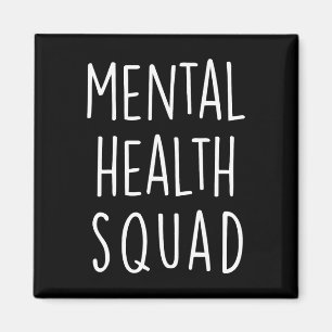Mental Health Squad End The Stigma Mental Health F Magnet