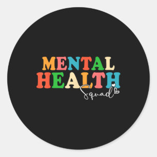 Mental Health Squad Fight The Stigma Brain Illness Classic Round Sticker