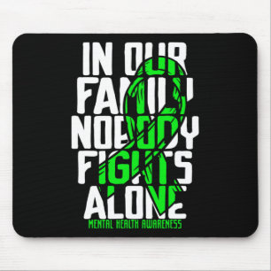 Mental Health Support Family Mental Health Awarene Mouse Pad
