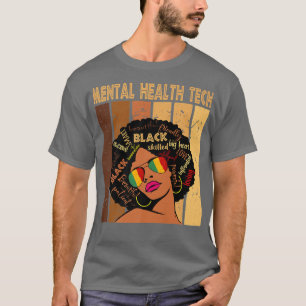 Mental Health Tech Afro African American Black His T-Shirt