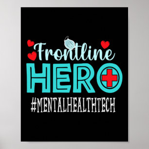 Mental Health Tech Frontline Hero Workers Women Poster