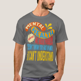 Mental Health Therapist Counseling Solve Problems T-Shirt