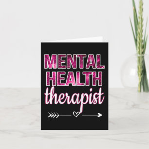 Mental Health Therapist Mental Health Counsellor T Card