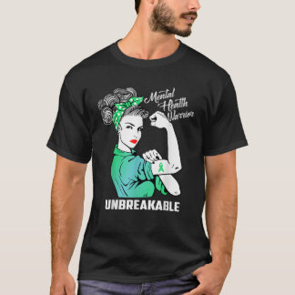 Mental Health Warrior Unbreakable Awareness Month T-Shirt