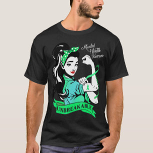 Mental Health Warrior Unbreakable Awareness Month T-Shirt