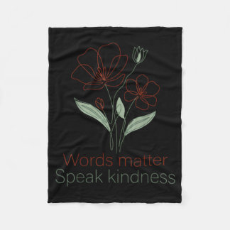 Mental Health Words Speak Kindness Floral Women Fleece Blanket