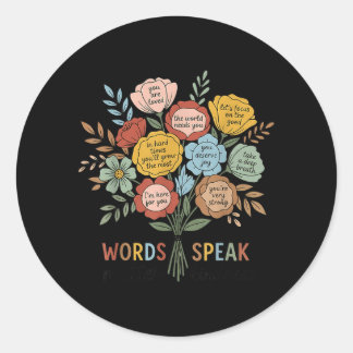 Mental Health Words Speak Kindness Women Classic Round Sticker