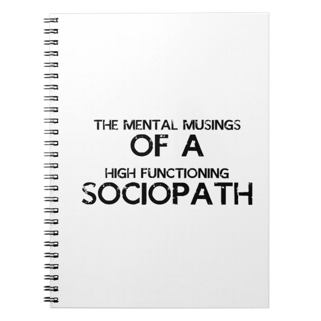 Mental Musings Sociopath Notebook (Front)