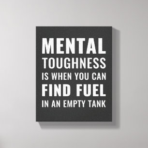 Mental Toughness Inspirational Quote Wall Art