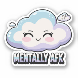 Mentally AFK – Brain Offline Custom cut Vinyl