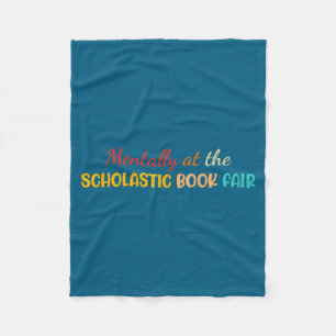 Mentally At The Scholastic Book Fair Retro Vintage Fleece Blanket