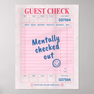 Mentally Checked Out Poster
