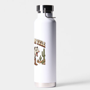 Mentally I Am Yelling Funny Cowboy Opossum Water Bottle