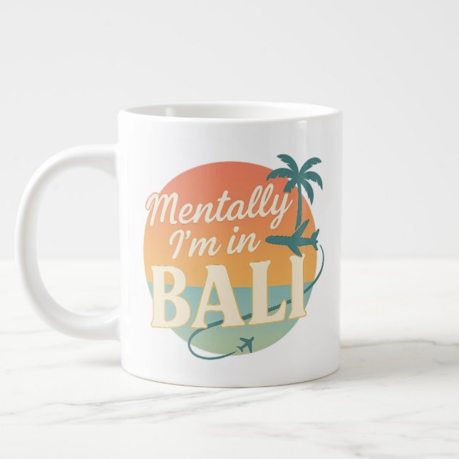 Mentally I’m in Bali – Retro Tropical Mug with Sun (Gauche)