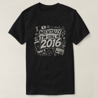 Mentally I’m Still 2016 Retro Internet Nostalgia