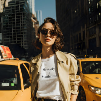 Mentally in Manhattan Chic NYC Aesthetic Graphic T-Shirt