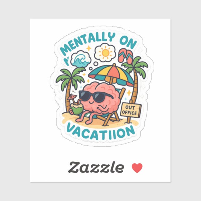 Mentally On Vacation – Funny Brain Beach Sticker (Feuille)