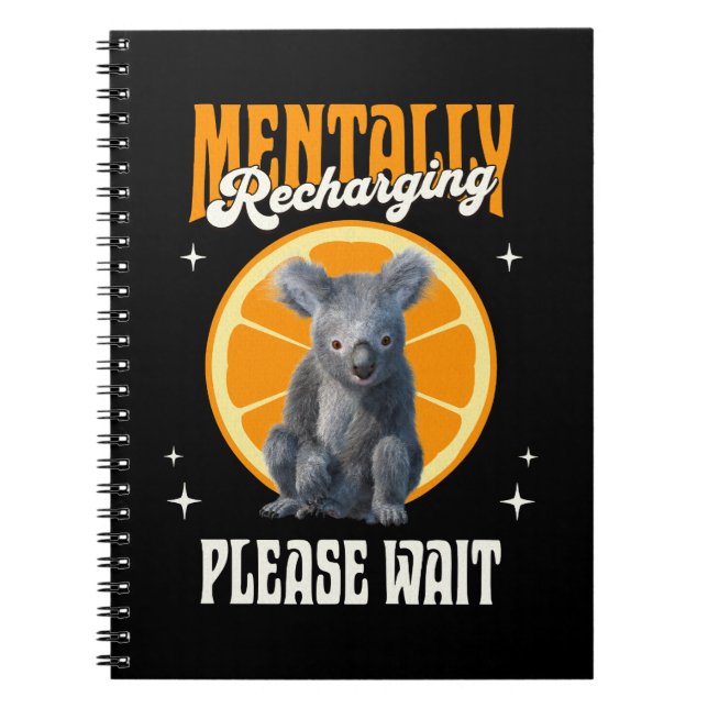 Mentally Recharging Koala Introvert Mood Design Notebook (Front)