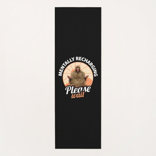 Mentally Recharging, Please Wait Funny Bigfoot  Yoga Mat (Front)