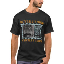 Mentally Sick Physically Thick Funny Raccoon Quote
