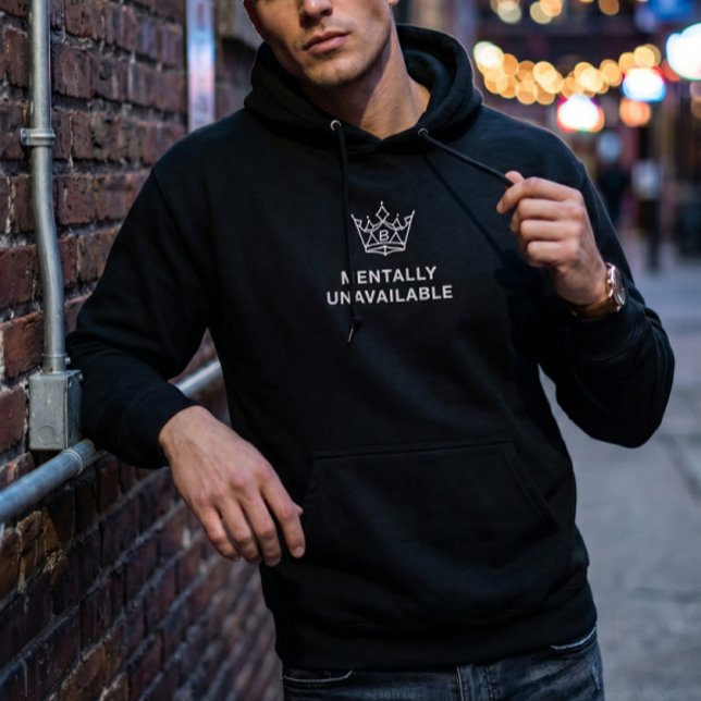 Mentally Unavailable Hoodie Black  (Creator Uploaded)