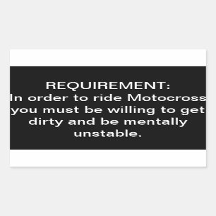 ‘Mentally Unstable Motocross’ Requirement Stic Sticker