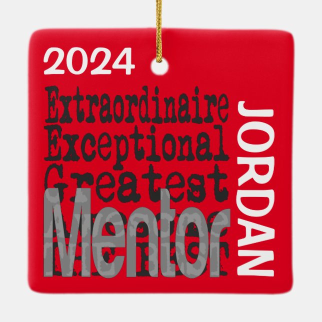 Mentor Extraordinaire CUSTOM Ceramic Ornament (Back)