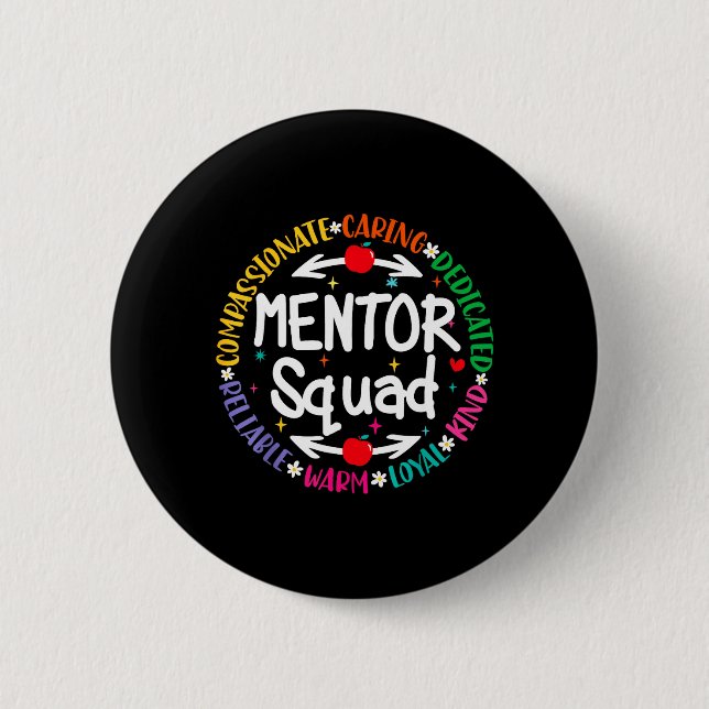Mentor Teacher Inspire Influence Coach Back To 2 Inch Round Button (Front)