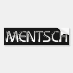 Mentsch Bumper Sticker