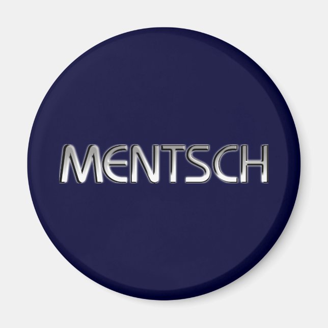 Mentsch Magnet (Front)