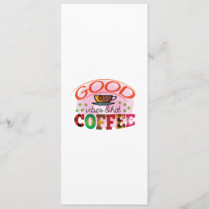 Menu Art du café bonnes vibrations & café chaud