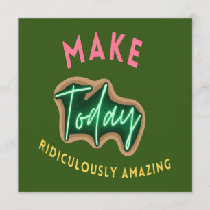 Menu Make today ridiculously amazing